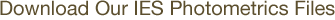 Download Our IES Photometrics Files